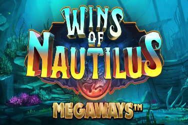 wins of nautilus megaways  Wild Portal Megaways